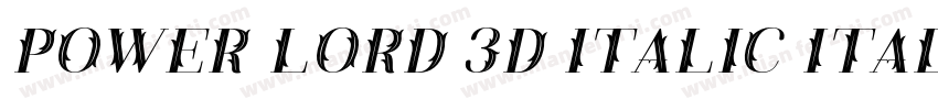 Power Lord 3D Italic Italic字体转换